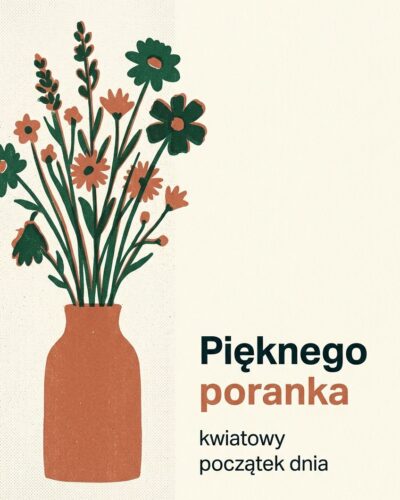 Płaska ilustracja bukietu polnych kwiatów w stylu risografu obok napisu „Pięknego poranka" i krótkiego podtytułu.