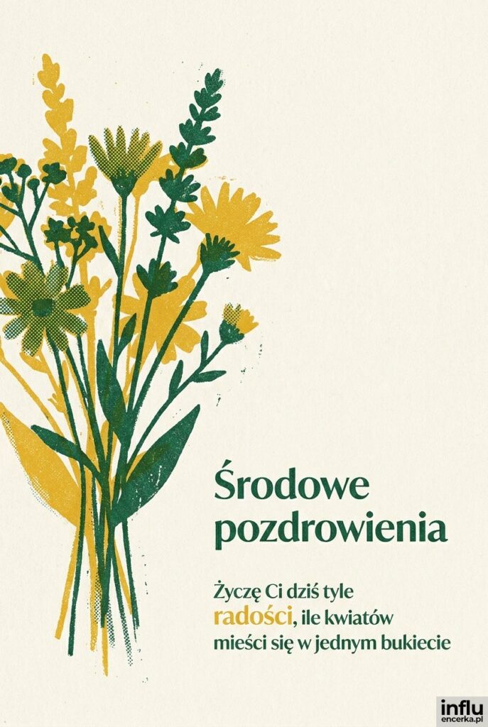 Ilustracja bukietu polnych kwiatów w stylu risografu z napisem Środowe pozdrowienia