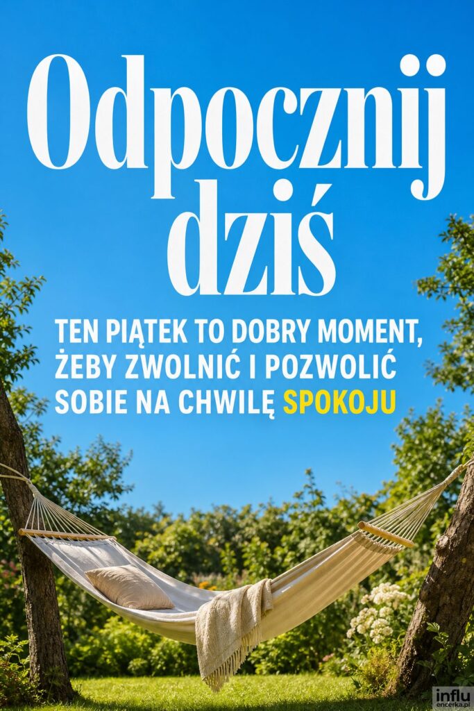 Hamak w słonecznym ogrodzie między drzewami z napisem Odpocznij dziś