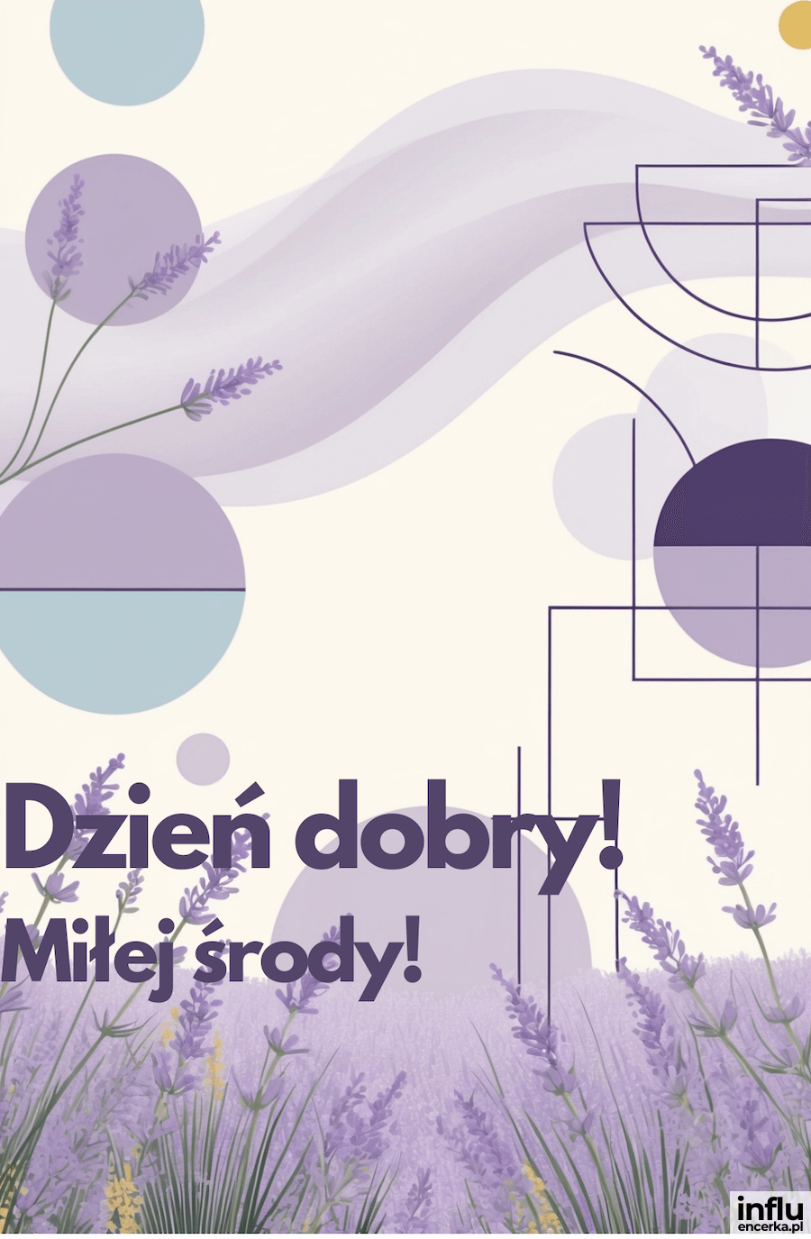 Kartka, lawenda i geometryczne kształty, miłej środy