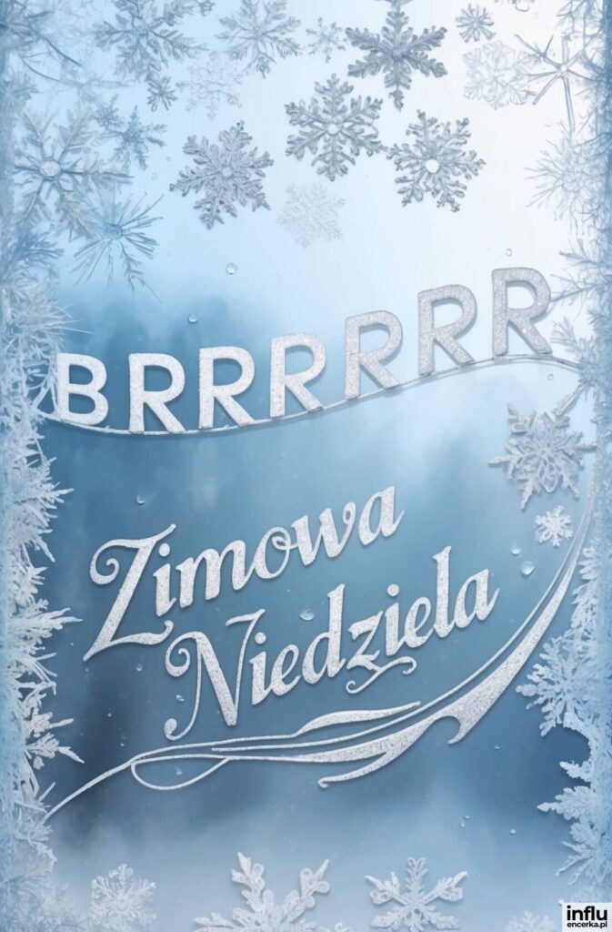 Błękitna karta ze śnieżynkami i szronem, z napisami „BRRRRRRR”