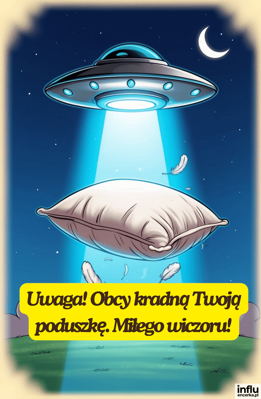 Zabawna kartka, ufo kradnące poduszkę