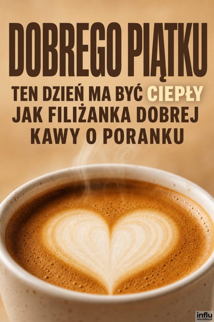 Filiżanka kawy z sercem z pianki i napisem Dobrego piątku na beżowym tle