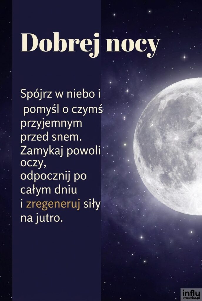 Na kartce z księżycem widnieje napis „Dobrej nocy” i długie życzenie na wieczór.