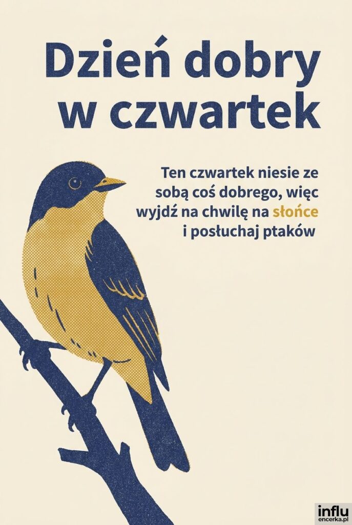 Ptak na gałązce w stylu risografu na kremowym tle z napisem Dzień dobry w czwartek