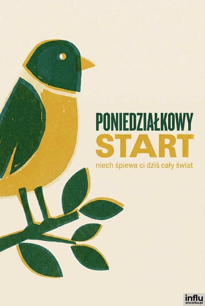 Ilustrowany ptak na gałązce w stylu risografu z napisem „Poniedziałkowy start" na kremowym tle.