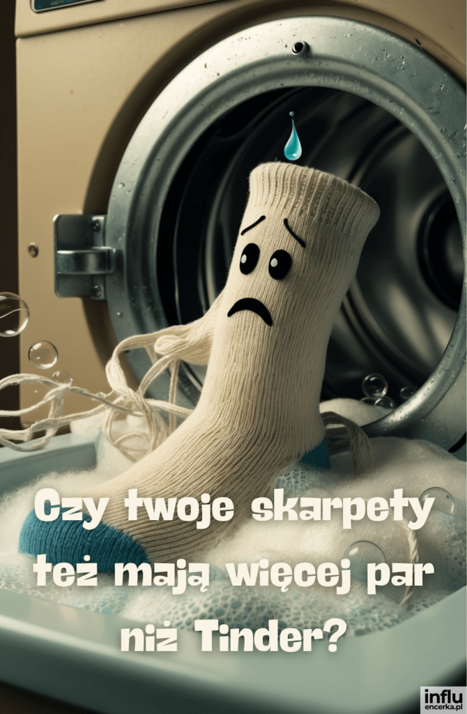 Animowana skarpeta z płaczącą miną siedzi przy otwartej pralce, napis „Czy twoje skarpety też mają więcej par niż Tinder?”