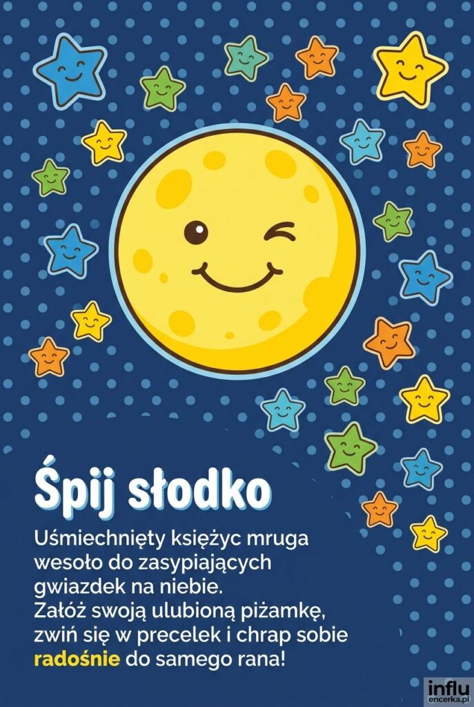 Wesoły rysunek mrugającego księżyca i uśmiechniętych gwiazd podpisany „Śpij słodko”.