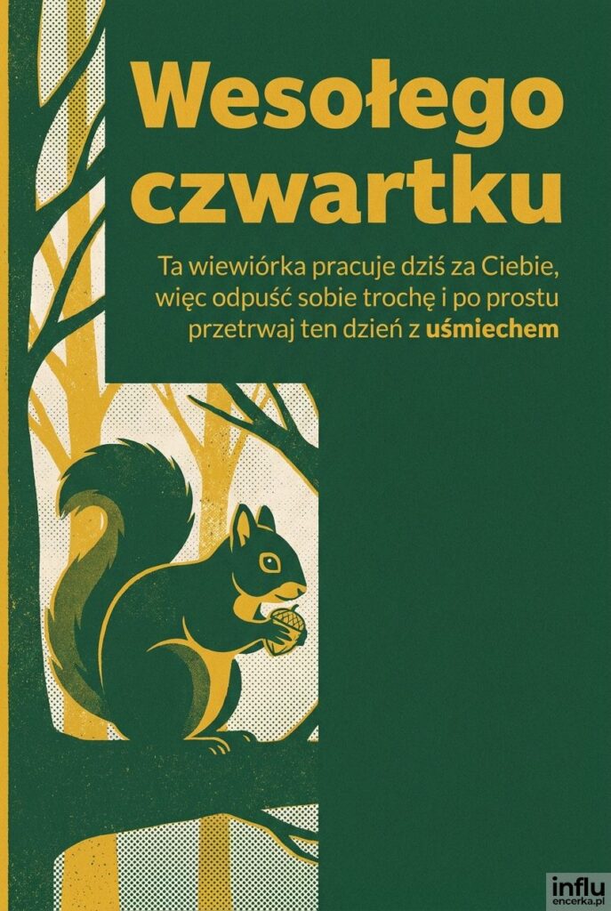 Wiewiórka z orzechem w stylu risografu z napisem Wesołego czwartku