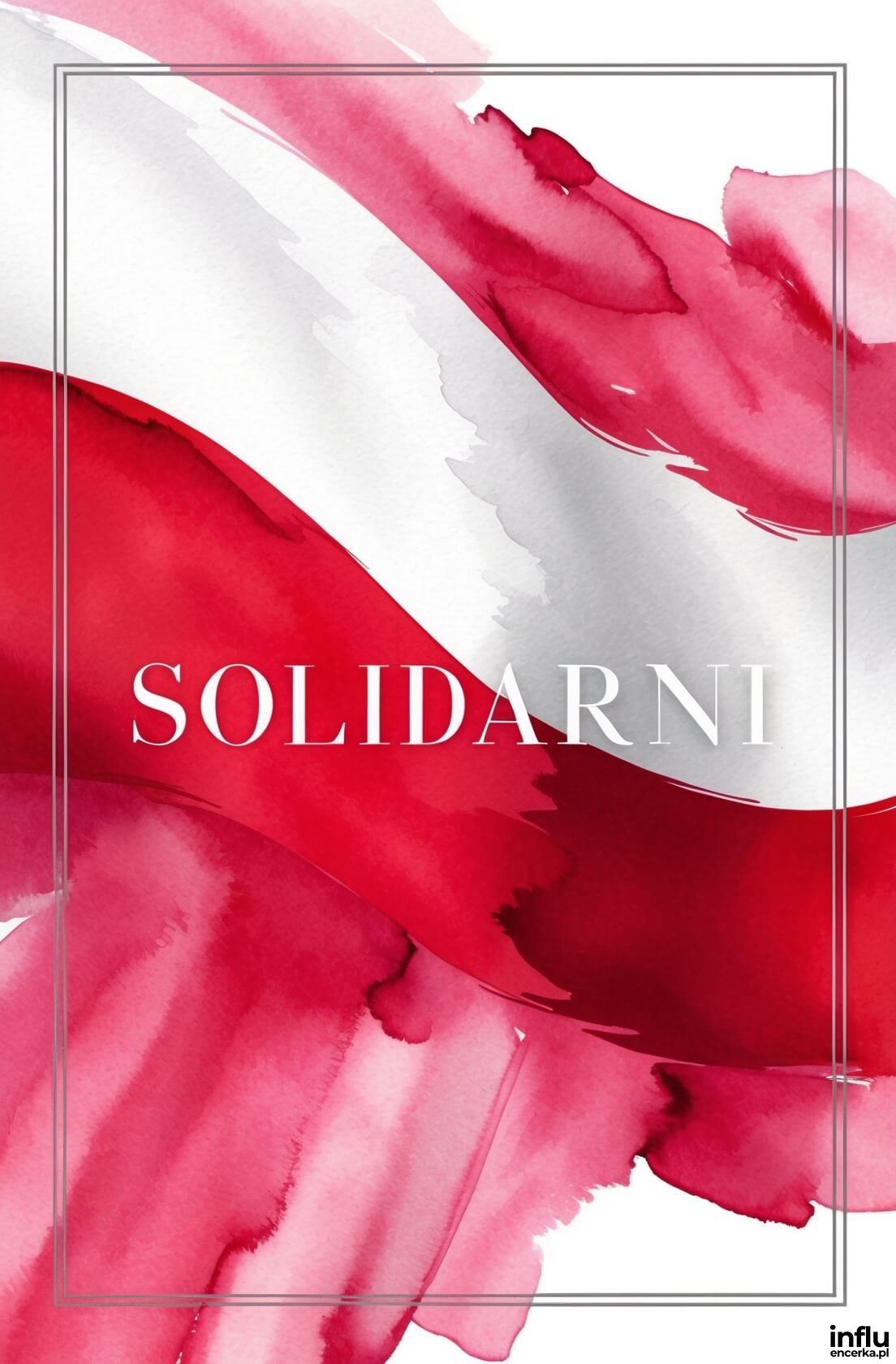 Kartka na Święto Pracy, flaga i napis: Solidarni