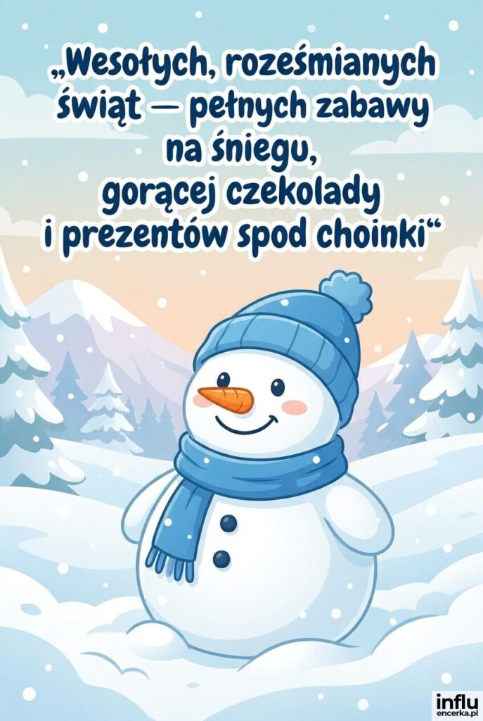Uśmiechnięty bałwan w szaliku wśród zasp na pastelowym tle, napis „Wesołych, roześmianych świąt — pełnych zabawy na śniegu, gorącej czekolady i prezentów spod choinki".