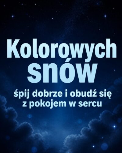 Ciemne nocne niebo z drobnymi gwiazdami i nagłówkiem „Kolorowych snów” w jasnym błękicie.