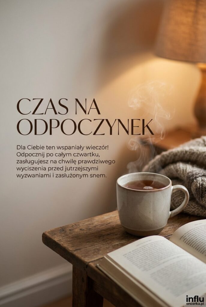 Kartka z parującą herbatą i książką oraz tekstem „Czas na odpoczynek”.