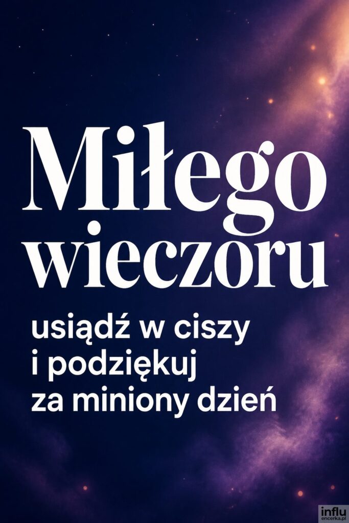 Granatowo-fioletowe tło z blaskiem świecy i nagłówkiem „Miłego wieczoru” w bieli.