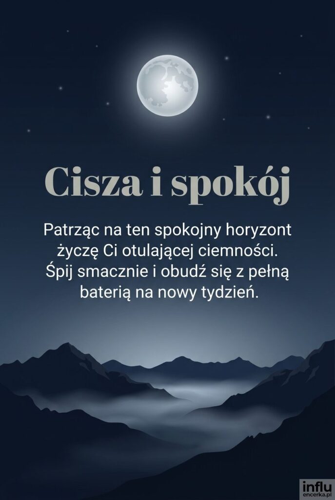 Mglisty gorski krajobraz z księżycem i wieczornym pozdrowieniem "Cisza i spokój".