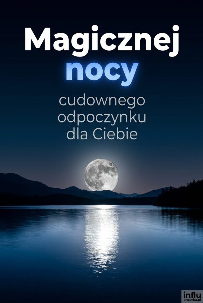 Mroczny krajobraz z księżycem i wodą oraz tekstem „Magicznej nocy”.