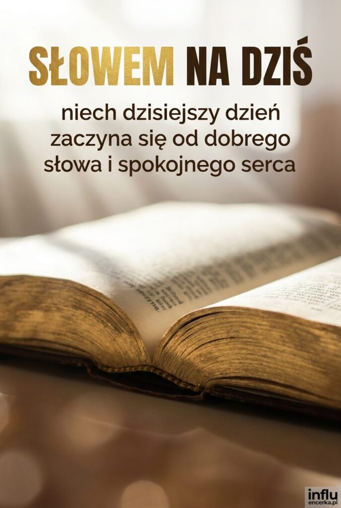 Zbliżenie otwartej Biblii ze złotymi brzegami kartek i napisem „Słowem na dziś".
