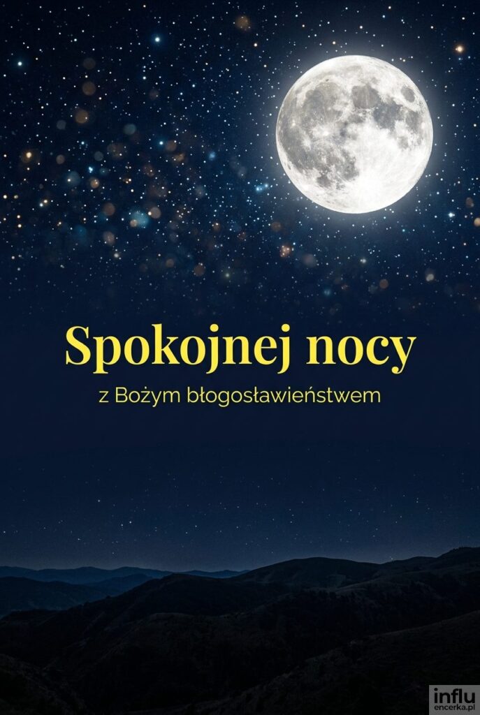 Rozgwieżdżone nocne niebo z ogromnym księżycem i napisem „Spokojnej nocy”.