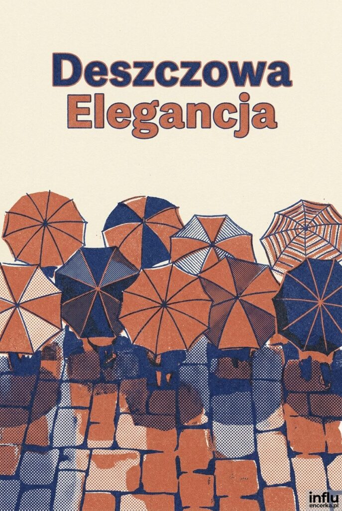 Płaska ilustracja kolorowych parasoli widzianych z góry na mokrym bruku z napisem „Deszczowa Elegancja".
