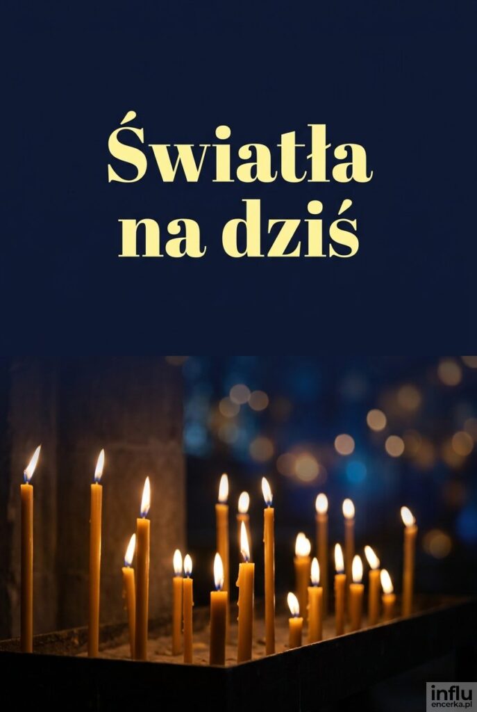 Nocna scena z rzędem płonących świec kościelnych i napisem „Światła na dziś".