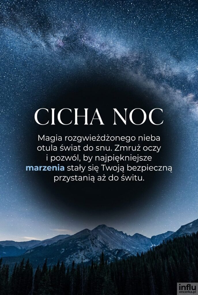 Rozgwieżdżone niebo nad górami i życzenia "Cicha noc".