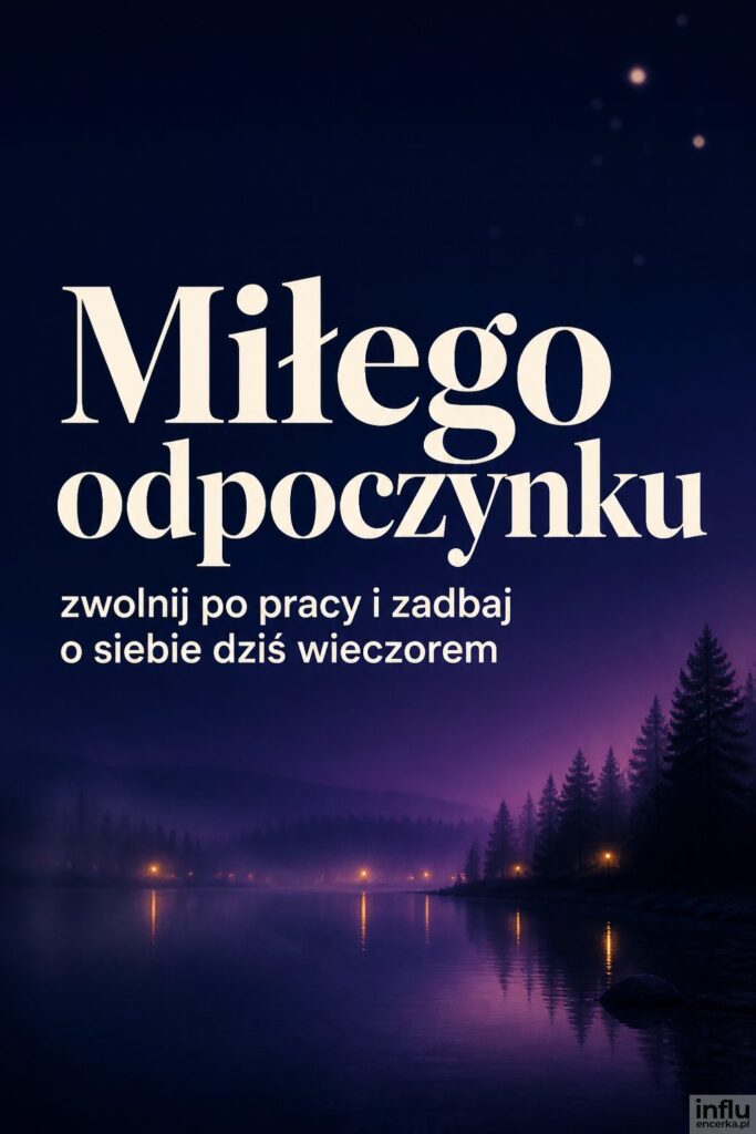 Ciemne fioletowo granatowe tło z delikatną mgiełką i napisem „Miłego odpoczynku” w bieli.
