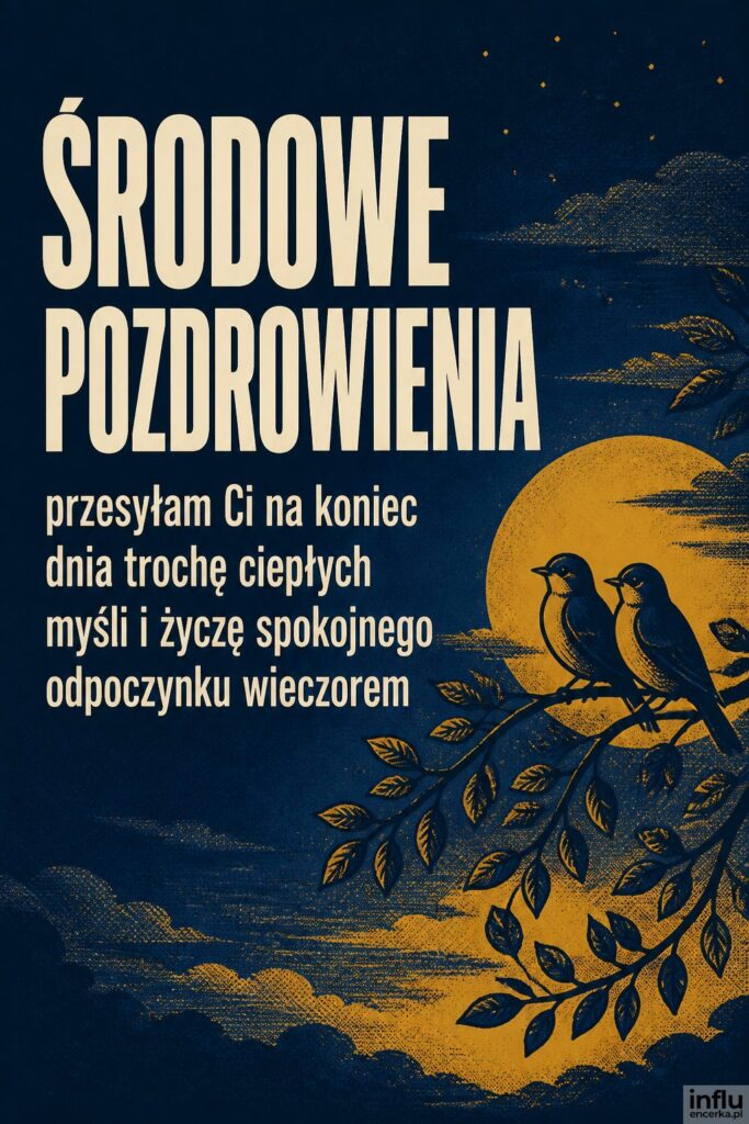 Sitodrukowa ilustracja dwóch ptaków na gałęzi z nagłówkiem „ŚRODOWE POZDROWIENIA”.
