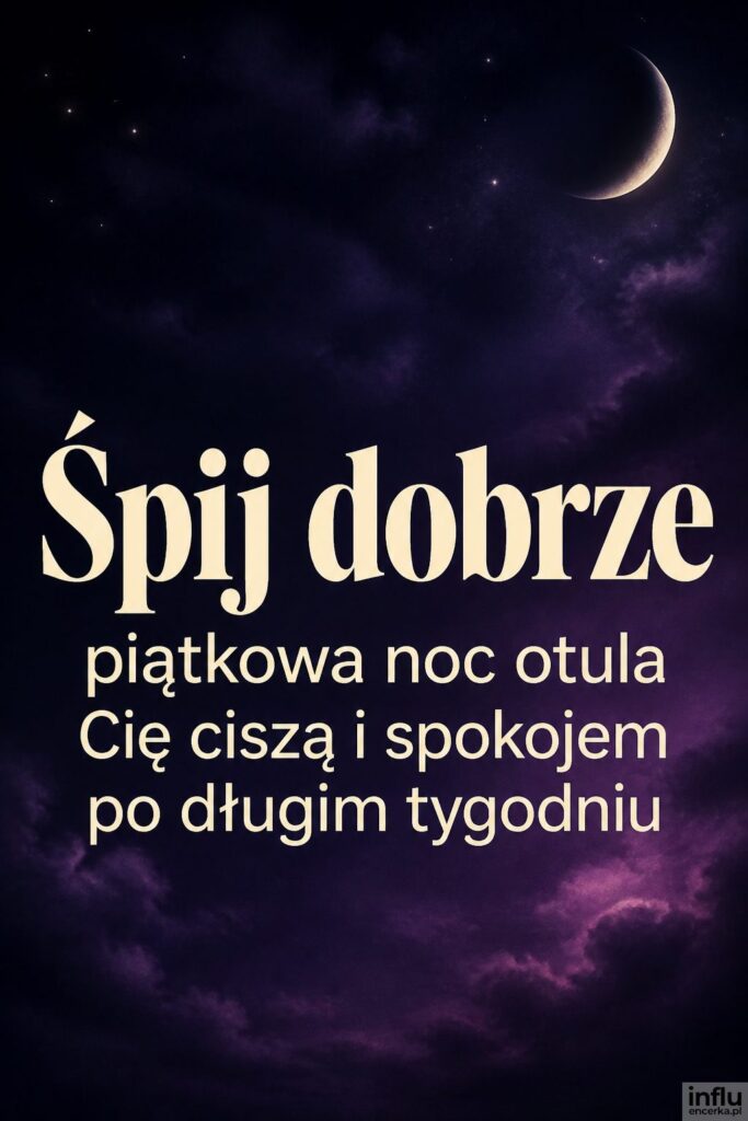 Ciemne nocne niebo z subtelnym księżycem w rogu i napis „Śpij dobrze”.