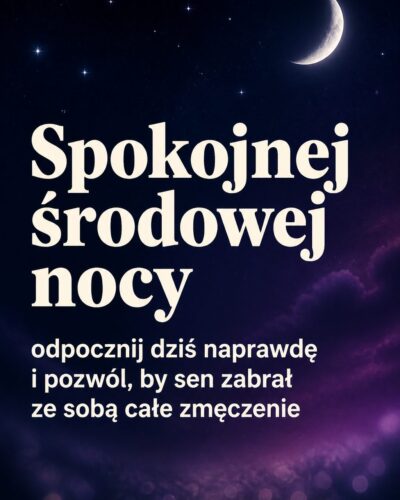 Granatowo-fioletowe nocne tło z księżycem i nagłówkiem „Spokojnej środowej nocy”.